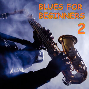 Blues For Beginners 2