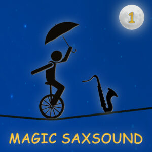 Saxophon Workshop Magic Saxsound 1