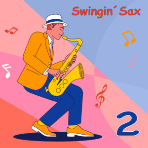 Saxophon Workshop Swinging Sax 2