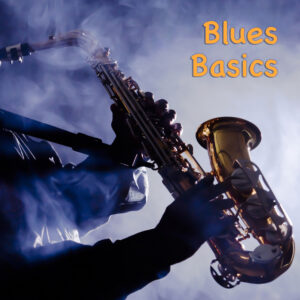 Blues Basics